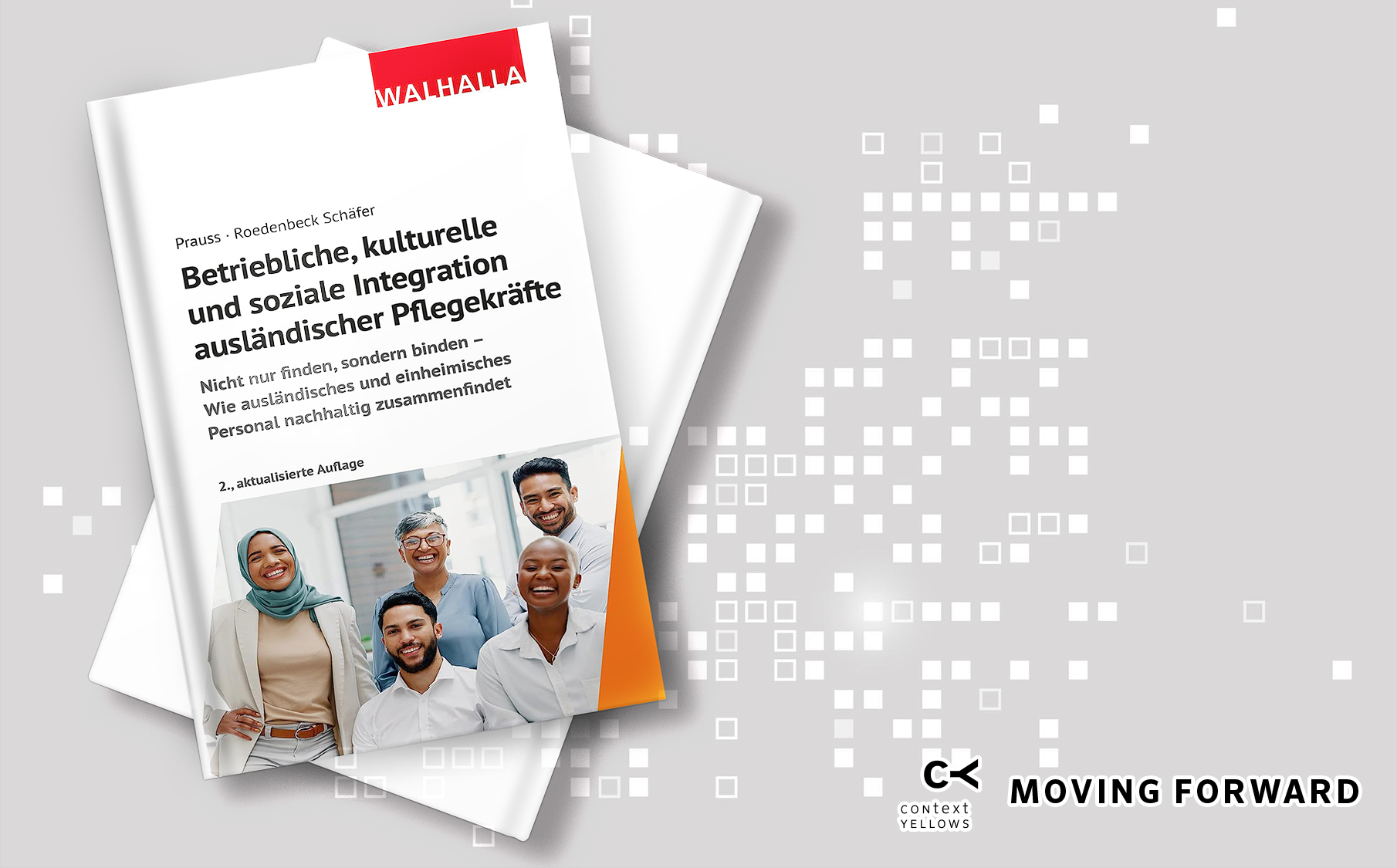 Unser Fachratgeber zur Integration ausländischer Fachkräfte geht in die zweite Auflage!